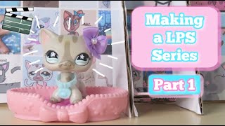 How to Make a LPS Series! (PART 1) | Characters, Storyline, & Scheduling!