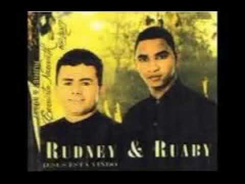 Rudney & Ruaby - Que Homem é esse!