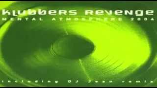 Klubbers Revenge - Mental Atmosphere (DJ Jean Remix) 2004