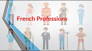 Professions in French : (Masculine and Feminine)