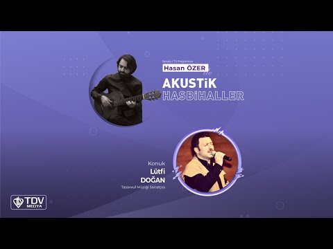 Akustik Hasbihaller 98. Bölüm | Hasan Özer – Lütfi Doğan