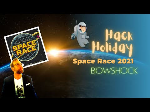 Hack Holiday - Space Race 2021 - BowShock - Deloitte CTF