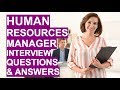 HUMAN RESOURCES MANAGER Interview Questions and Answers! (PASS your HR Manager Interview!)