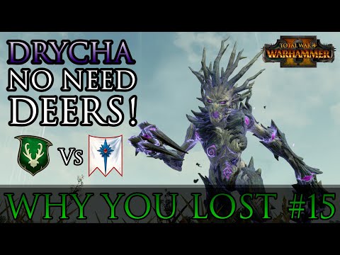 DRYCHA No Need Deers! - Why you Lost #15