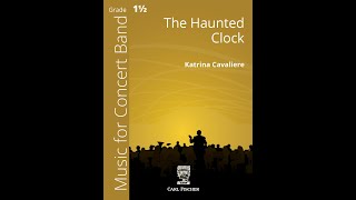 The Haunted Clock by Katrina Cavaliere