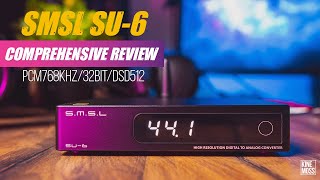 SMSL SU-6 DAC comprehensive review! The best DAC under $200 on the market today.