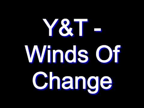 Y&T - Winds Of Change