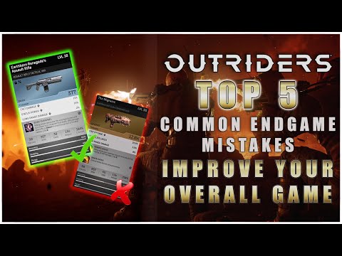 Top 5 Common Mistakes in Expeditions (Which are you Guilty of?) - Outriders End Game