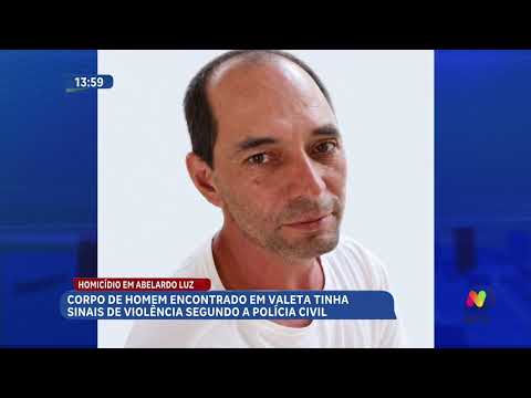 Laudo revela homicídio após corpo achado em Abelardo Luz