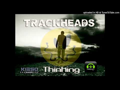 Trackheads feat, Deejay Julião - Thinking (Original Mix) [Kieso Music] 041