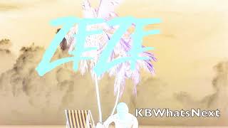 Kodak Black - ZEZE ( feat. plies & tyga NEW ) [Official Audio] KBWhatsNext
