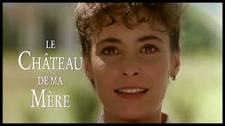 Le château de ma mère - extrait - Telle est la vie des hommes  - Marcel Pagnol
