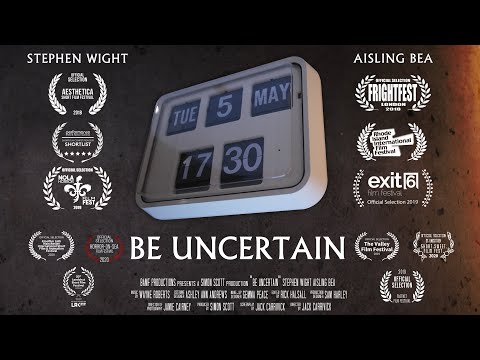 Be Uncertain