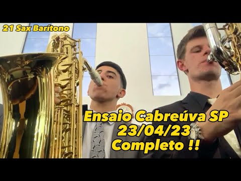 SAX BARÍTONOS - Ensaio Cabreúva SP Completo !! 23/04/23