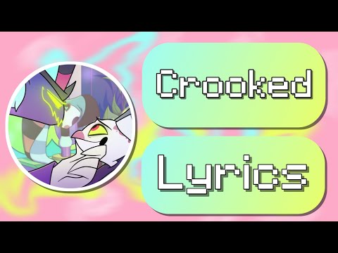 [Helluva Boss] Crooked Lyrics