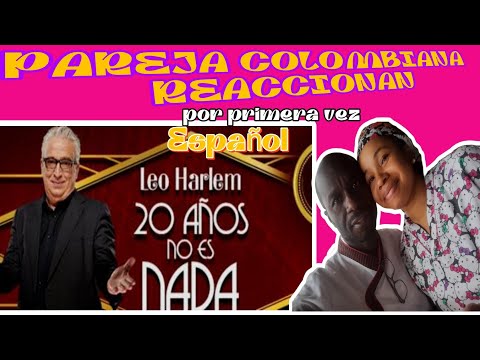 Reaccionamos a LEO HARLEM y su mejor monologo  20 AÑOS no es NADA