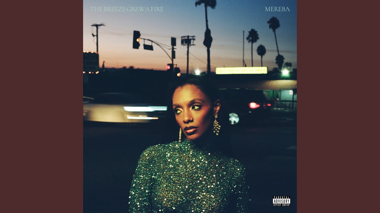 Mereba - breeze grew fire
