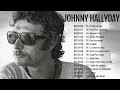 Les Duos De Johnny Hallyday 💓 Johnny Hallyday Greatest Hits Collection 2022