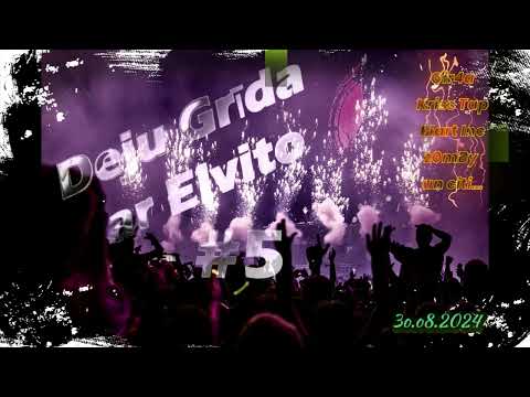 Elvito Deju Grīda #5