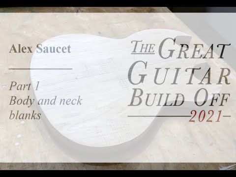 How to make a guitar body and neck blanks with hand tools (Great Guitar Build Off 2021 - Part 1)