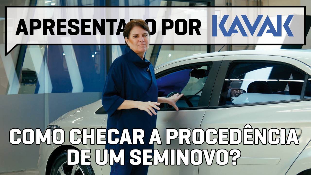 Kavak: como checar a procedência de um seminovo?