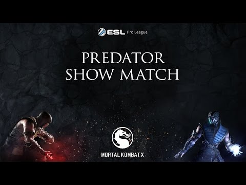 ESL MKX Pro League Season One Finals: Predator Show Match