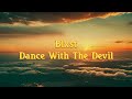 Blxst Anderson Paak Dance With The Devil Lyrics Video