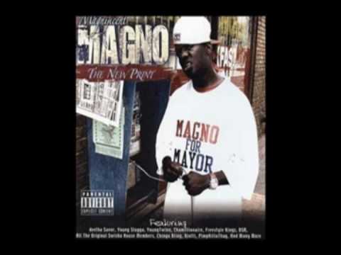 Magno aka Magnificent : Still Tippin' Remix [f/ Fade Dogg & Chingo Bling]