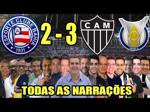 Todas as narrações - Bahia 2 x 3 Atlético-MG | Galo Bicampeão Brasileiro 2021