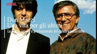 Don Antonio Mazzi, una vita per gli ultimi
