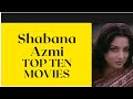 Shabana Azmi Top 10 Movies