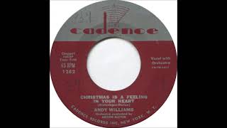 Christmas is a Feeling in Your Heart ~ Andy Williams with Orchestra (1955)