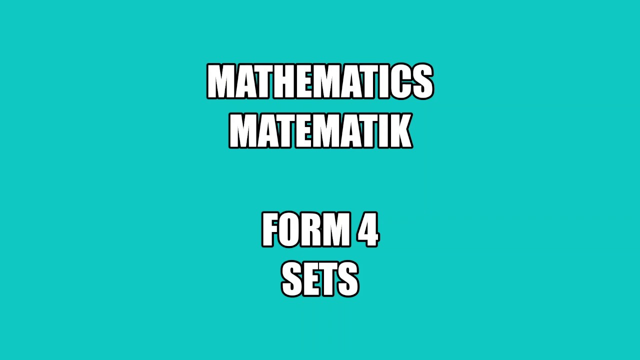 Tingkatan 4 Mathematics Set