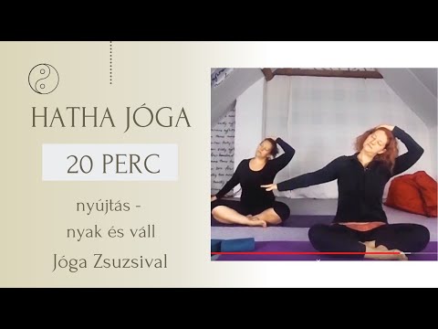22 perc HATHA JÓGA - NYAK és VÁLLAK - Jóga Zsuzsival