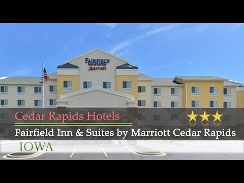 Fairfield Inn & Suites by Marriott Cedar Rapids - Cedar Rapids Hotels, Iowa