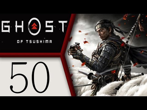 Ghost of Tsushima playthrough pt50 - Beginning of the End! Time To STORM the Mongols!