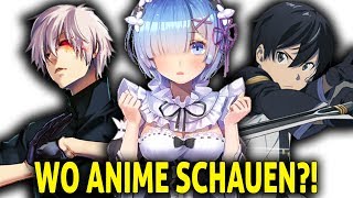 wo kann ich anime kostenlos auf deutsch legal schauen 