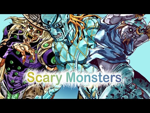 Scary Monsters (THE REAL JJBA Musical Leitmotif/MMV)