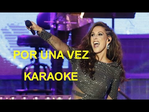 Malú / Por Una Vez karaoke
