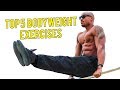 Top 5 BEST Bodyweight Exercises EVER! Ft. Austin Dunham