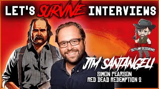 Let's Survive Interviews - Jim Santangeli [Simon Pearson in Red Dead Redemption 2] video