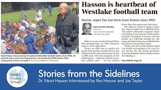 EHG - Stories From the Sidelines: Dr. Newt Hasson Interview with Rex Hoover and Joe Taylor
