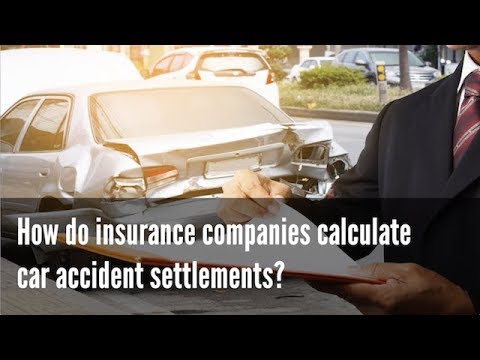 How do insurance companies calculate car accident settlements?