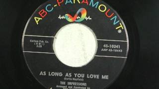The Impressions   As Long As You Love Me   1961