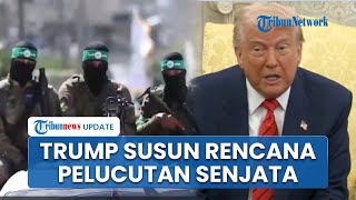 Seusai Puji Sikap Hamas saat Bantu Cari Jasad Sandera , Trump Langsung Serukan Pelucutan Senjata