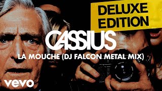 Cassius - La Mouche (DJ Falcon Metal Mix)