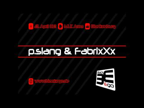 p.slang & FabrixXx LIVE @ MLK - Blankenburg - 21.04.2012