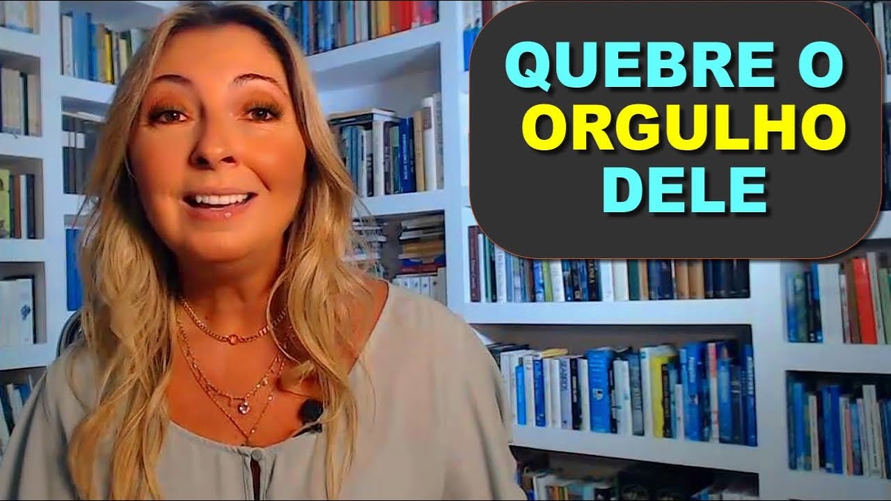 Por que ELE é tão ORGULHOSO?