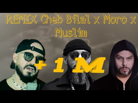 Cheb Bilal x Moro x Muslim - "HABSINE" (Remix By JM BEAT)