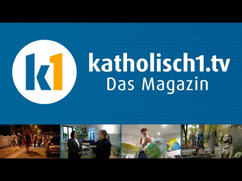 katholisch1.tv - das Magazin vom 16.11.2025